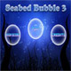Seabed Bubble 3